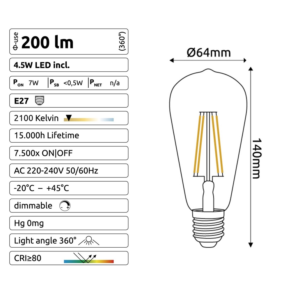 C721 - E27/ST64 -4,5W - 450 lm - Dim. -2100°K - Smoky